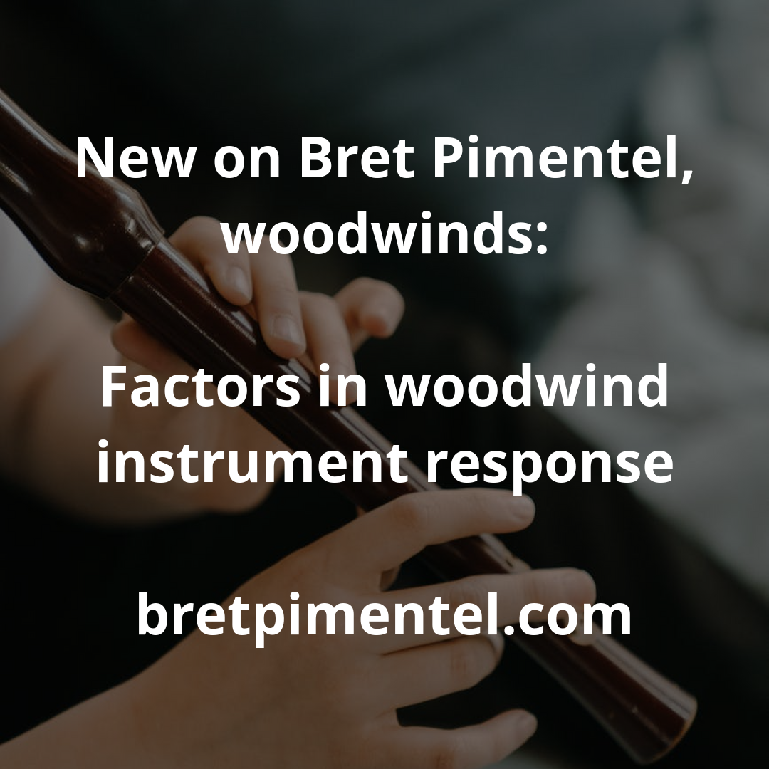 Factors in woodwind instrument response