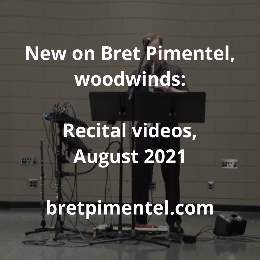Recital videos, August 2021