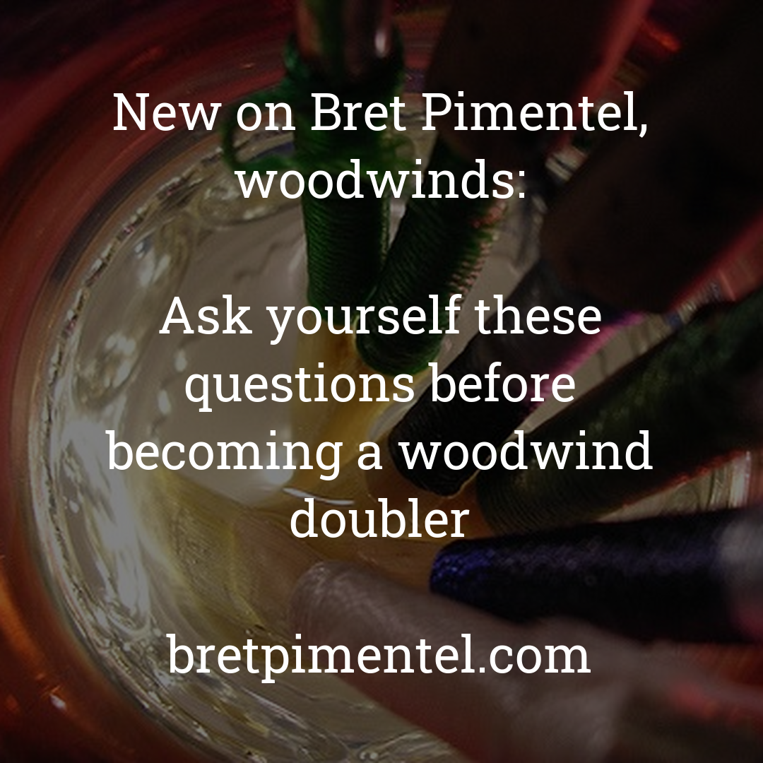 Ask yourself these questions before becoming a woodwind doubler