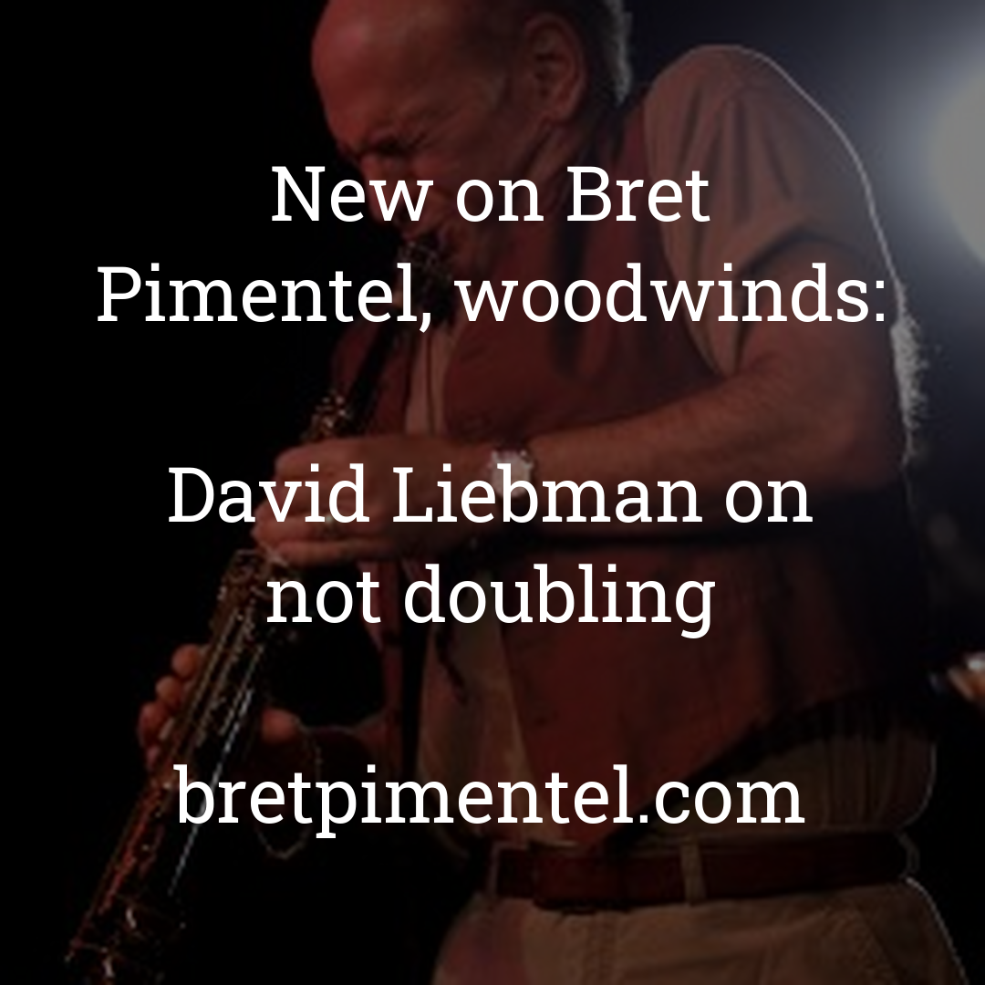 David Liebman on not doubling