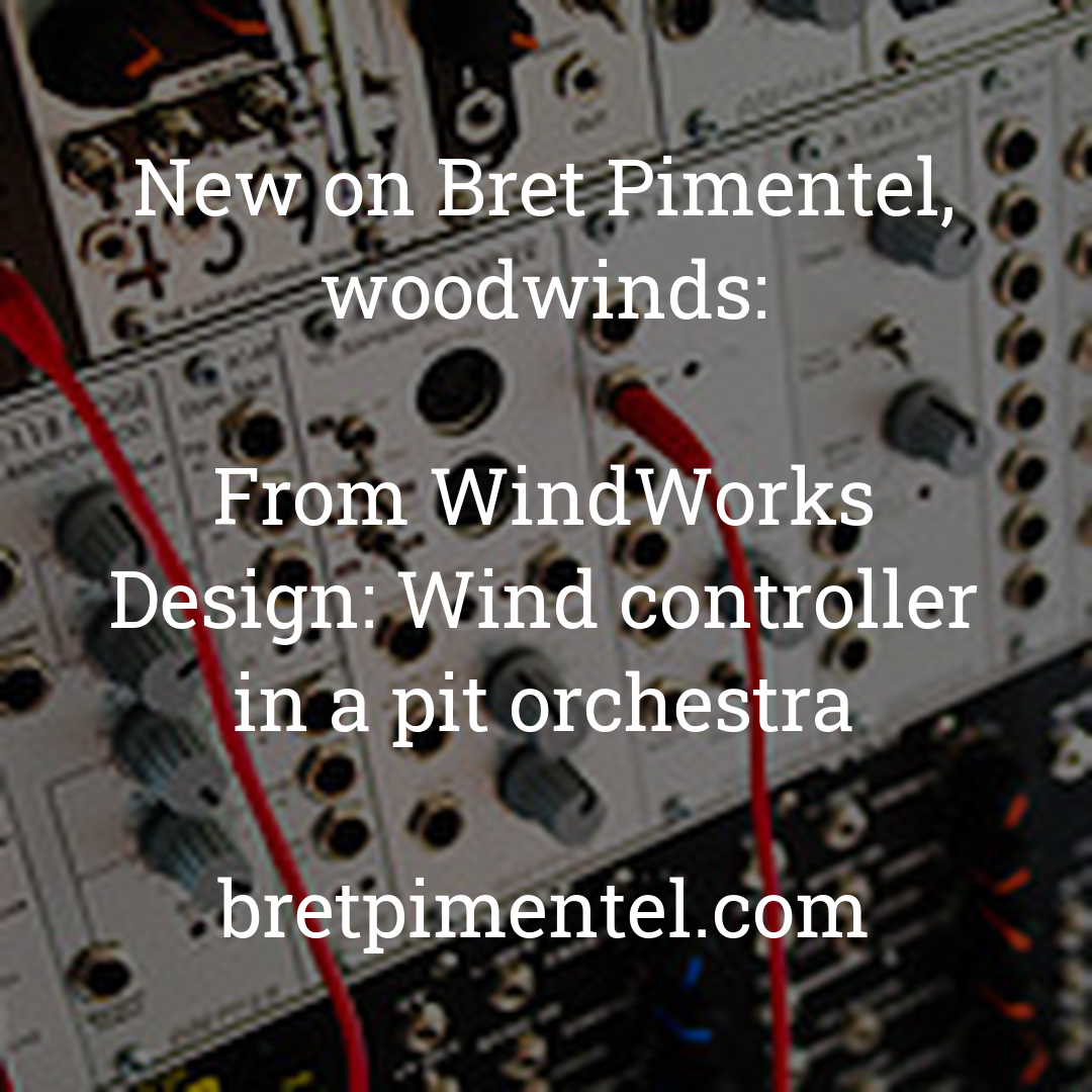 From WindWorks Design: Wind controller in a pit orchestra