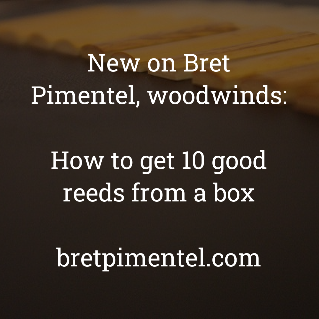 How to get 10 good reeds from a box