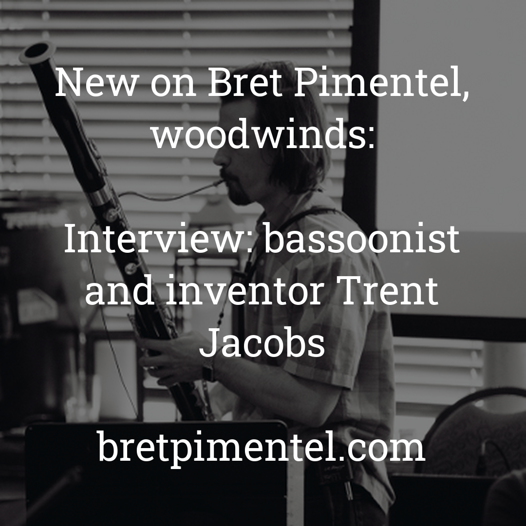 Interview: bassoonist and inventor Trent Jacobs