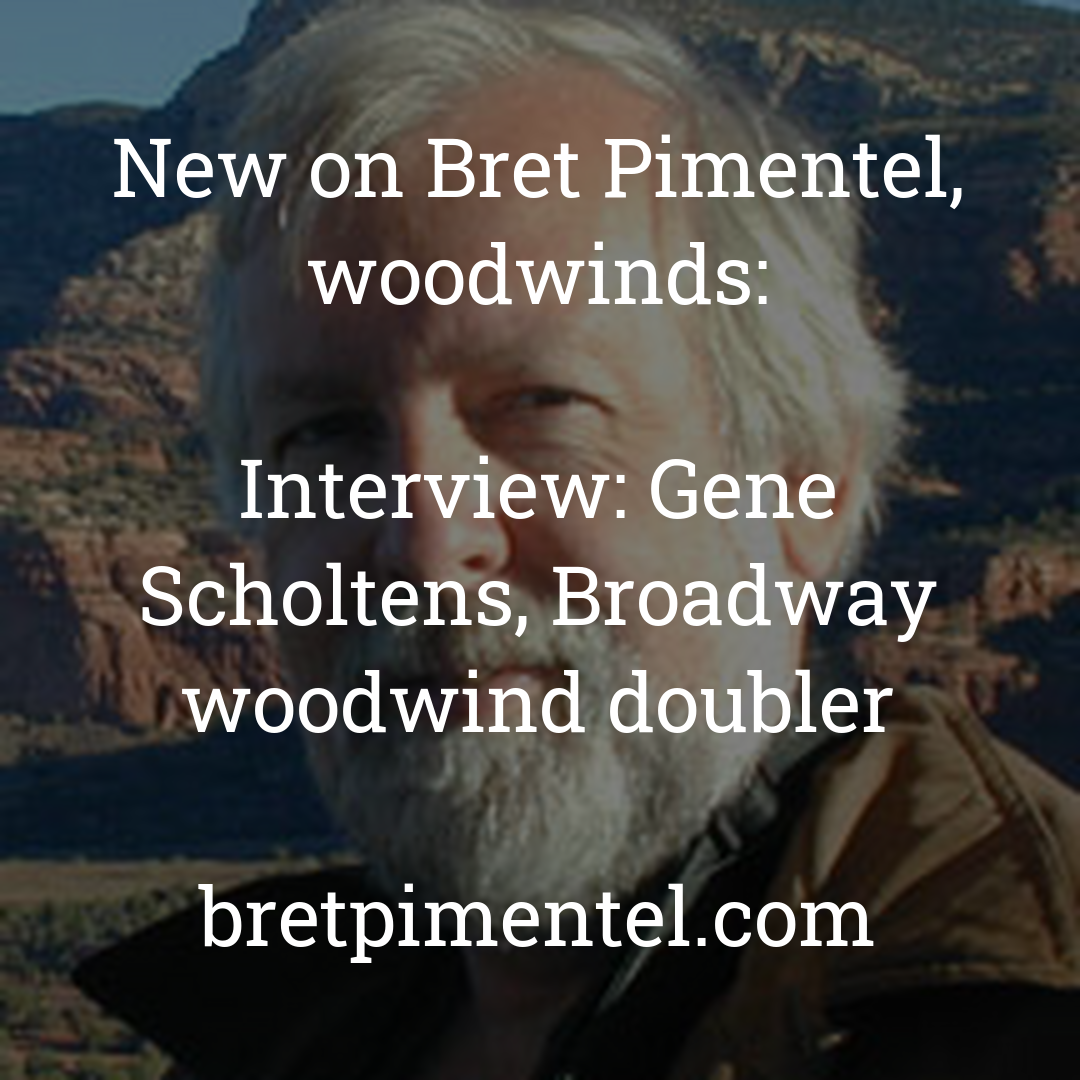 Interview: Gene Scholtens, Broadway woodwind doubler