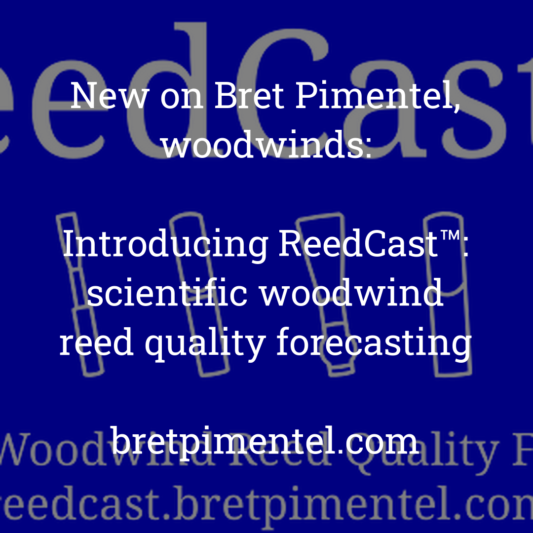 Introducing ReedCast™: scientific woodwind reed quality forecasting