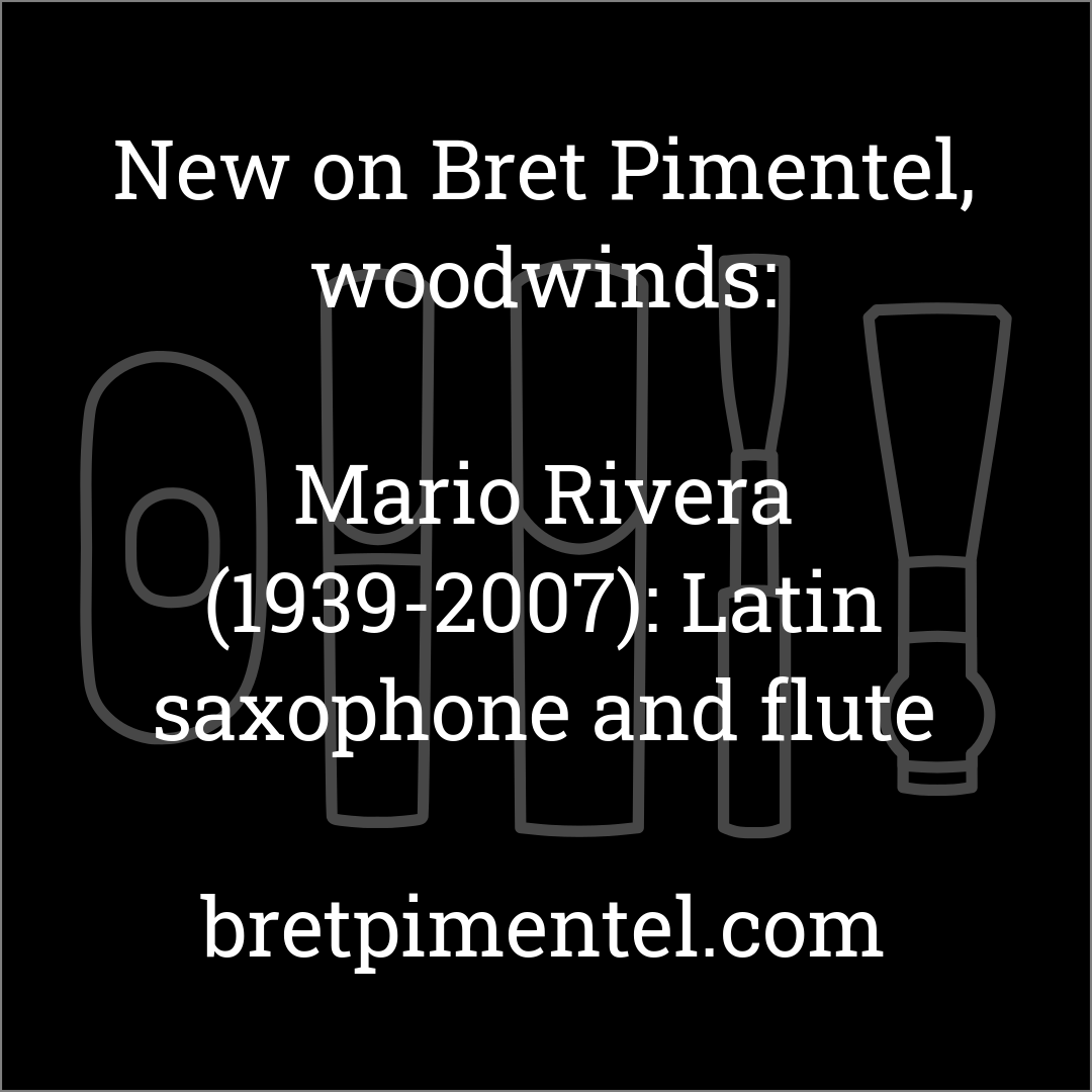 Mario Rivera (1939-2007): Latin saxophone and flute