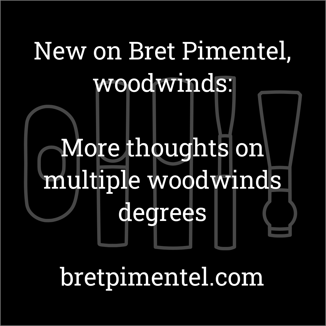 More thoughts on multiple woodwinds degrees