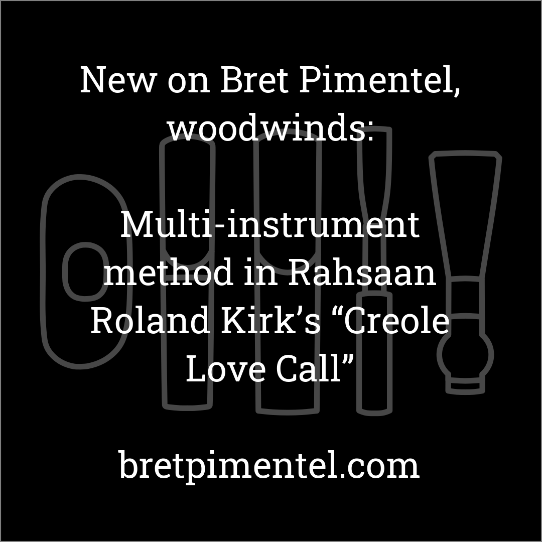 Multi-instrument method in Rahsaan Roland Kirk’s “Creole Love Call”