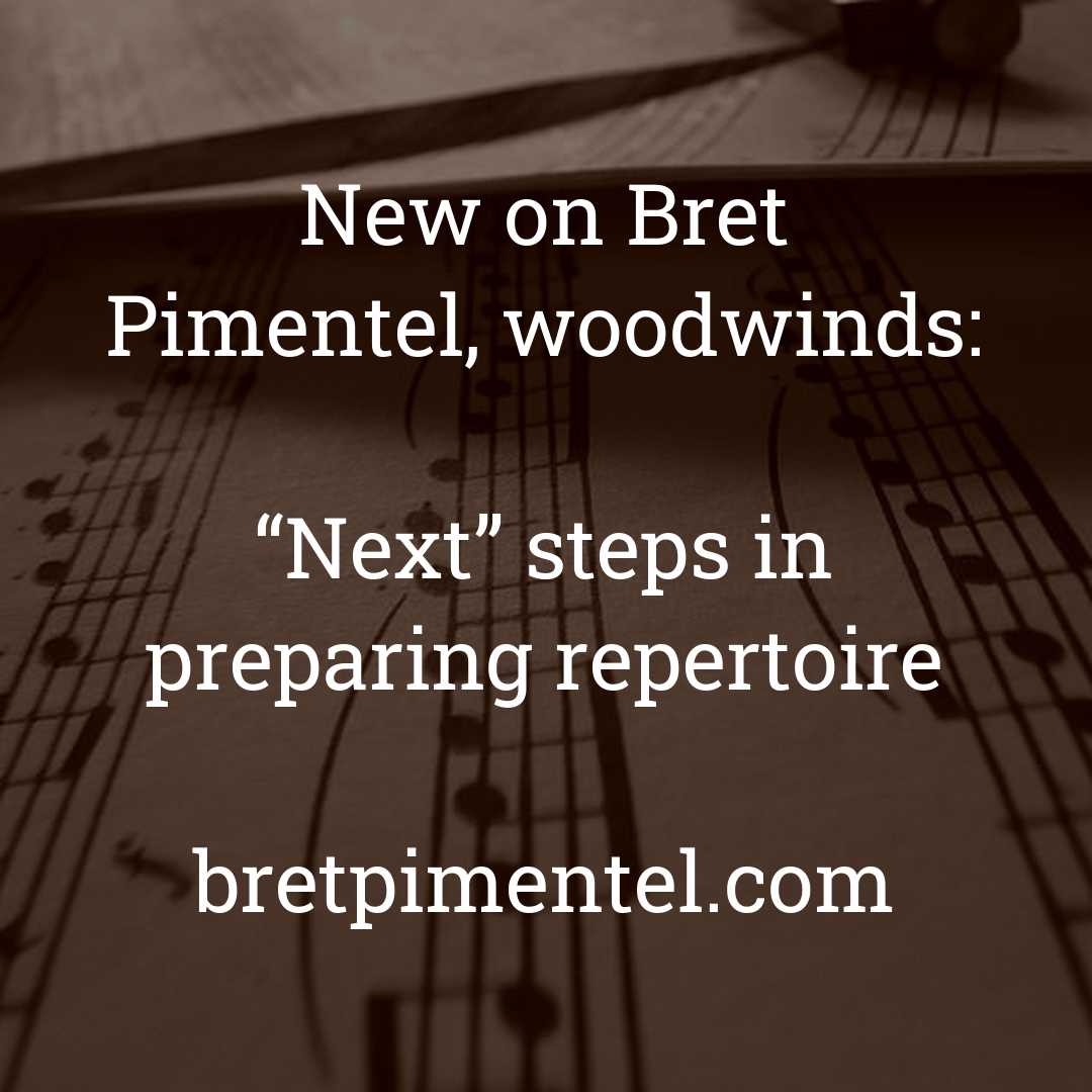 “Next” steps in preparing repertoire