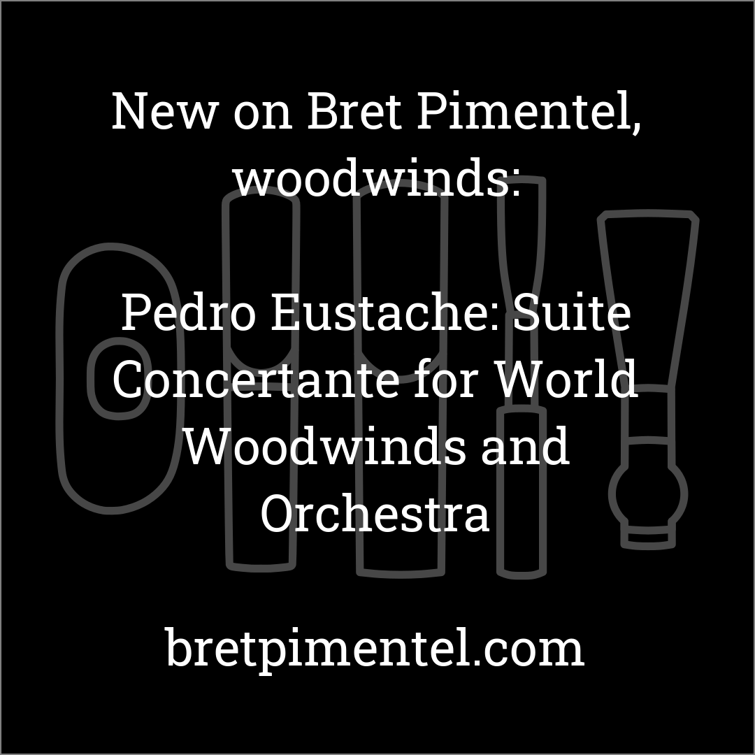 Pedro Eustache: Suite Concertante for World Woodwinds and Orchestra