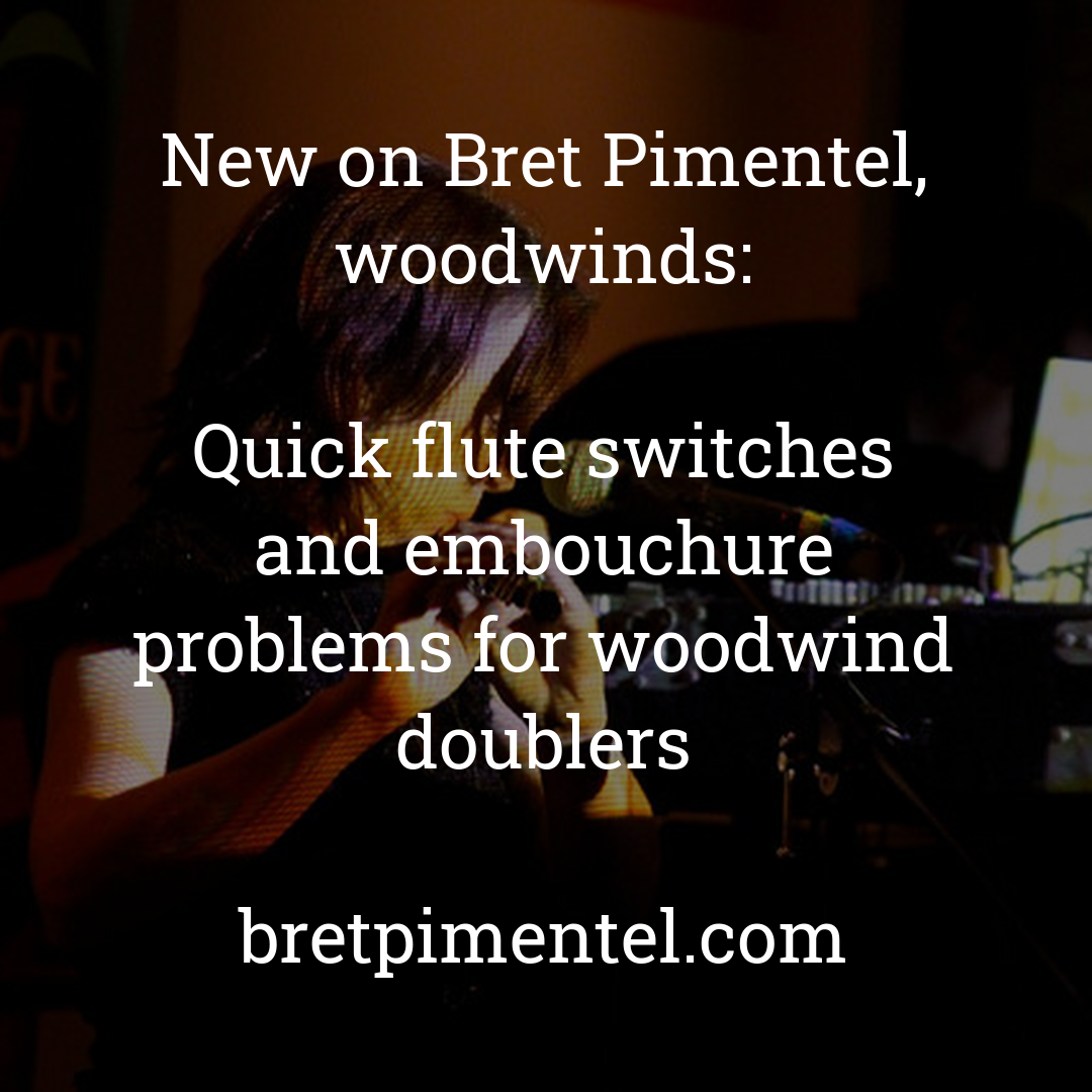 Quick flute switches and embouchure problems for woodwind doublers