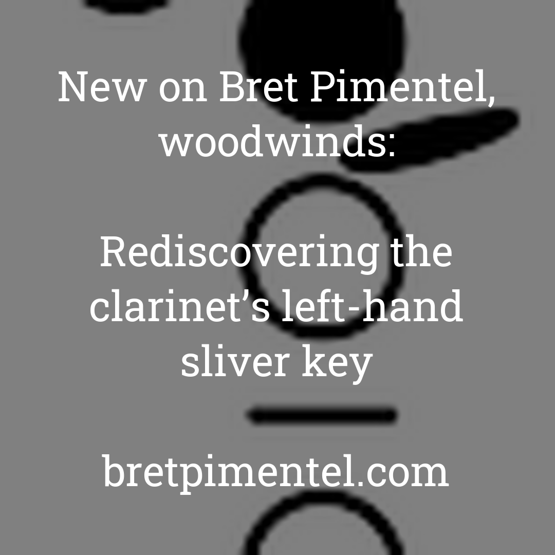 Rediscovering the clarinet’s left-hand sliver key