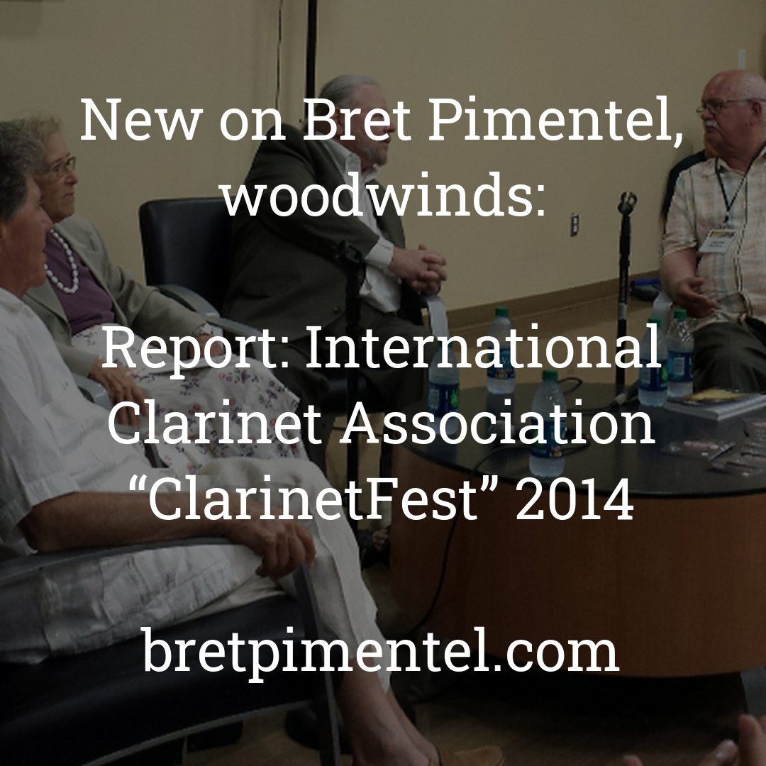 Report: International Clarinet Association “ClarinetFest” 2014
