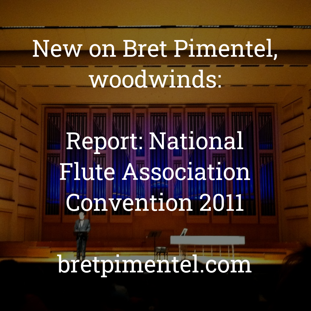 Report: National Flute Association Convention 2011
