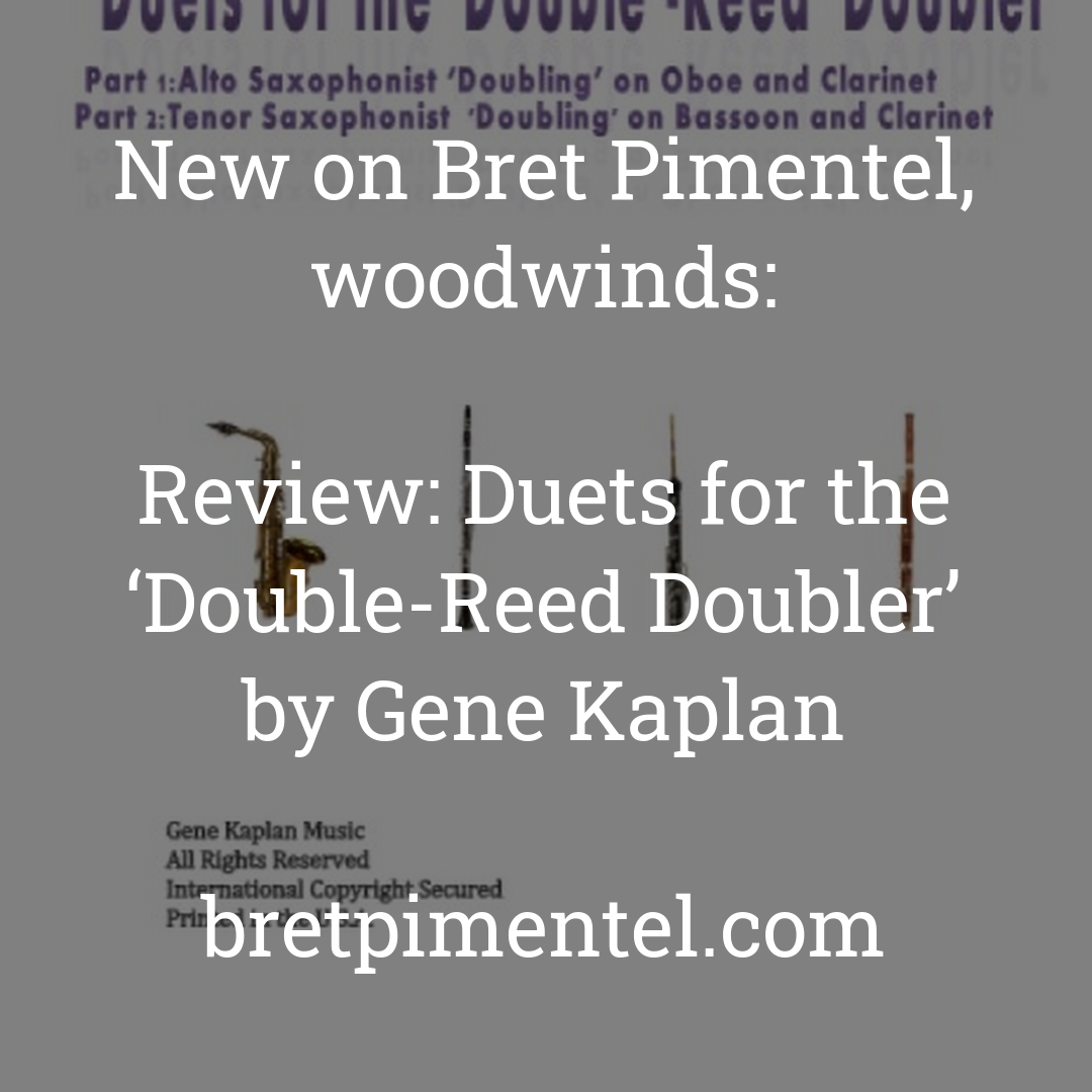 Review: Duets for the ‘Double-Reed Doubler’ by Gene Kaplan
