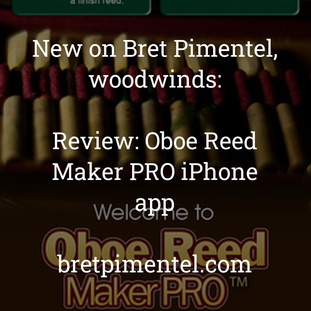 Review: Oboe Reed Maker PRO iPhone app