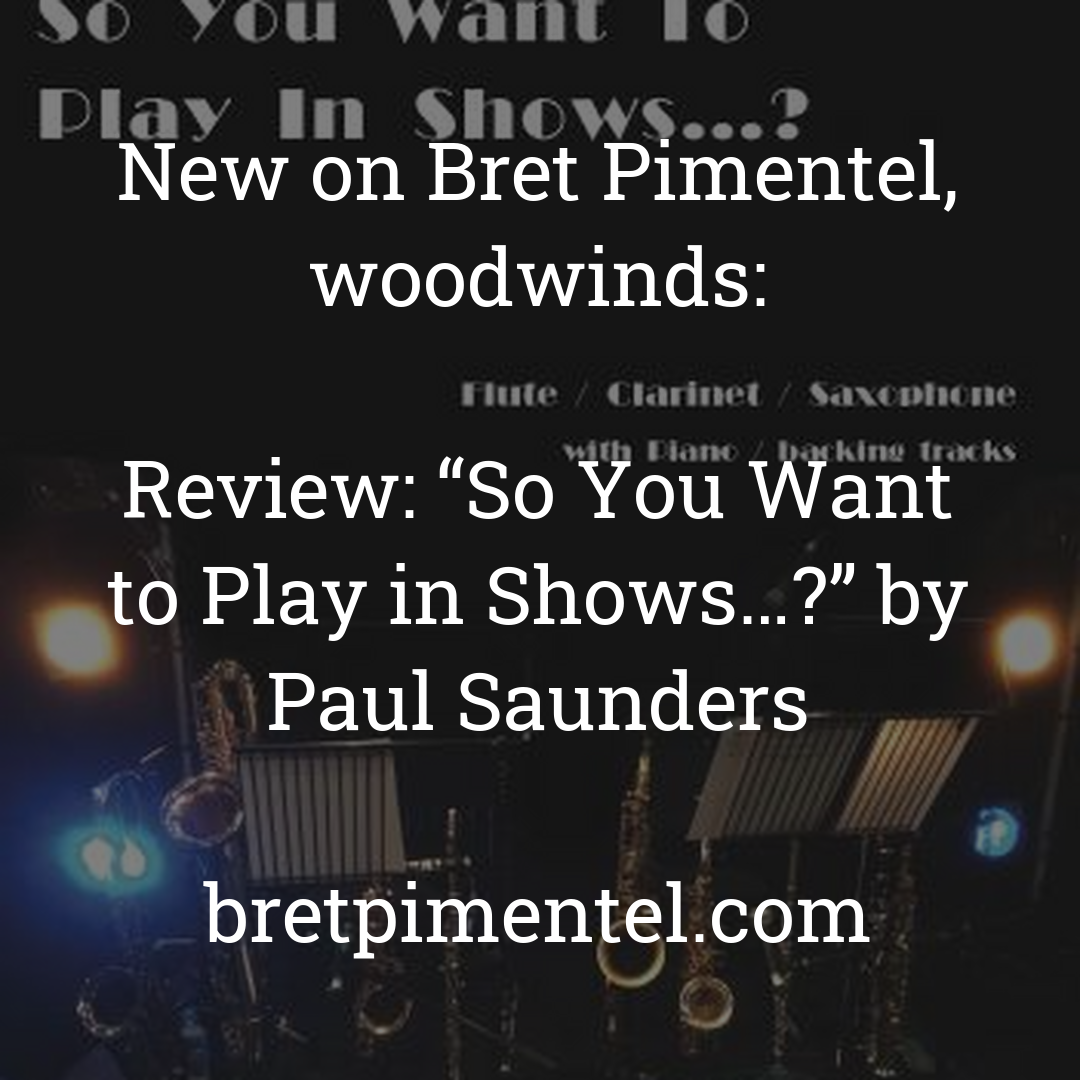 Review: “So You Want to Play in Shows…?” by Paul Saunders