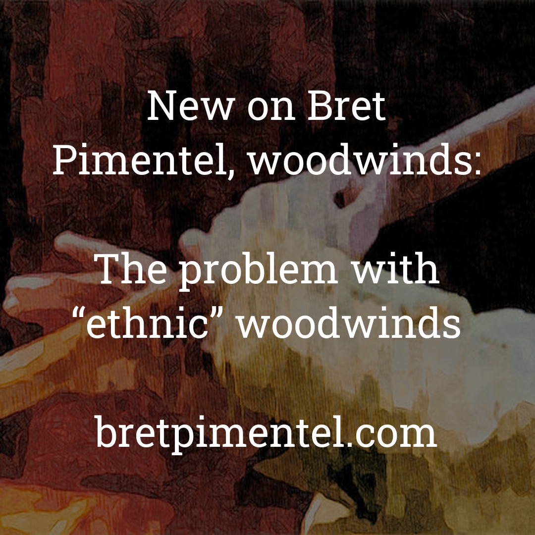 The problem with “ethnic” woodwinds