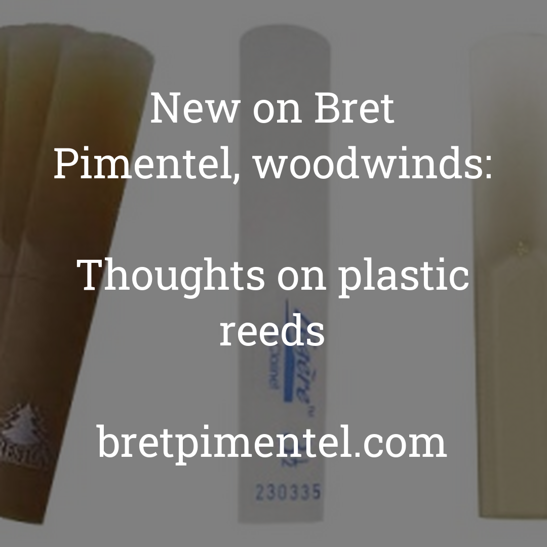 Thoughts on plastic reeds