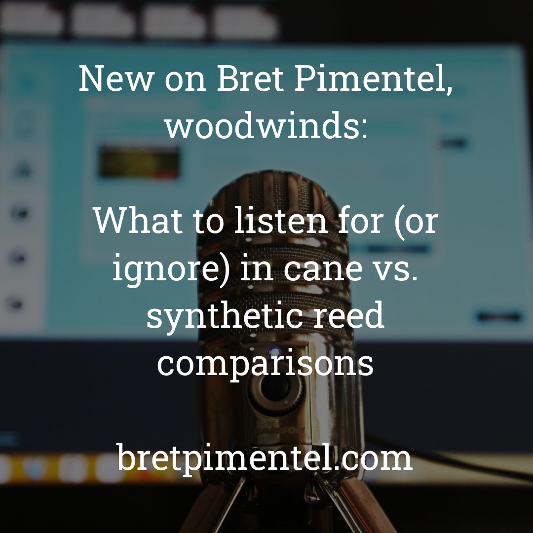 What to listen for (or ignore) in cane vs. synthetic reed comparisons