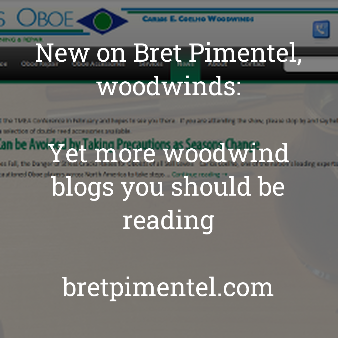 Yet more woodwind blogs you should be reading