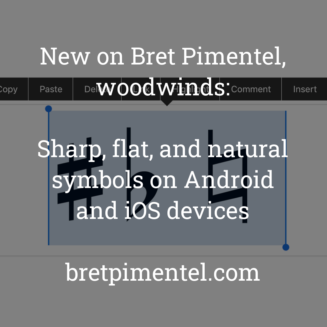 Sharp, flat, and natural symbols on Android and iOS devices