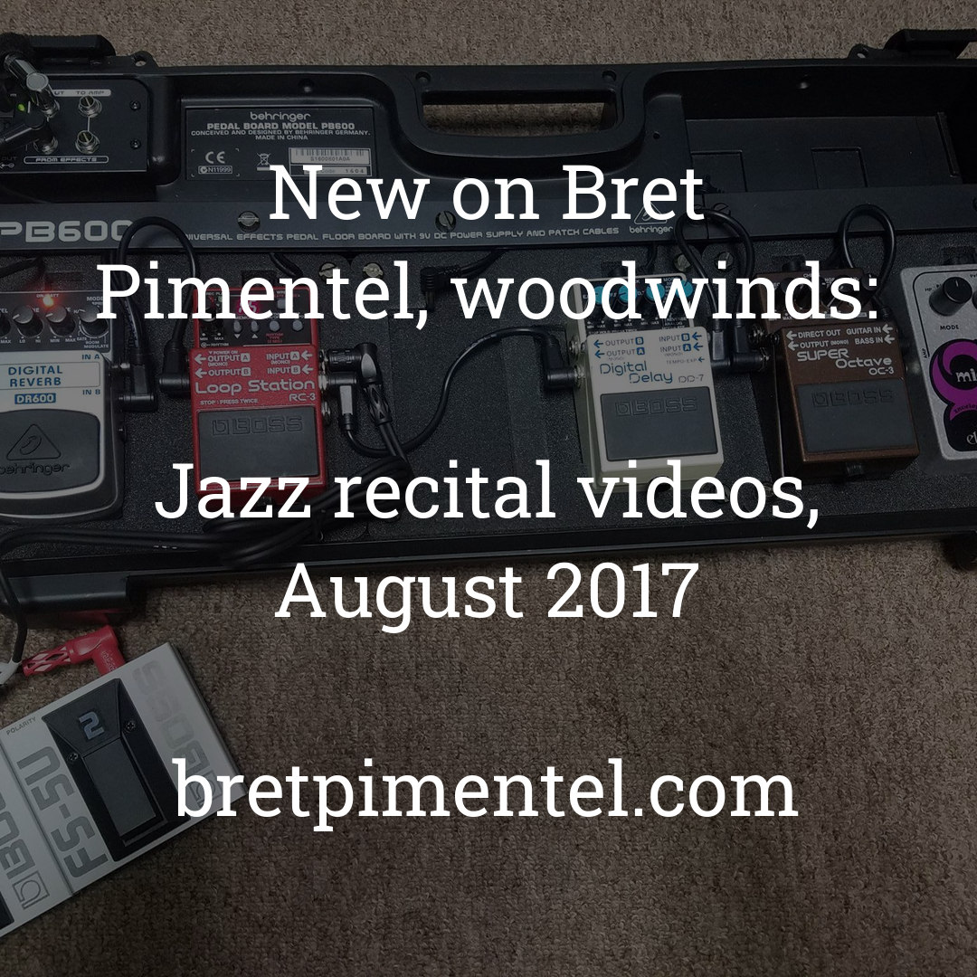 Jazz recital videos, August 2017