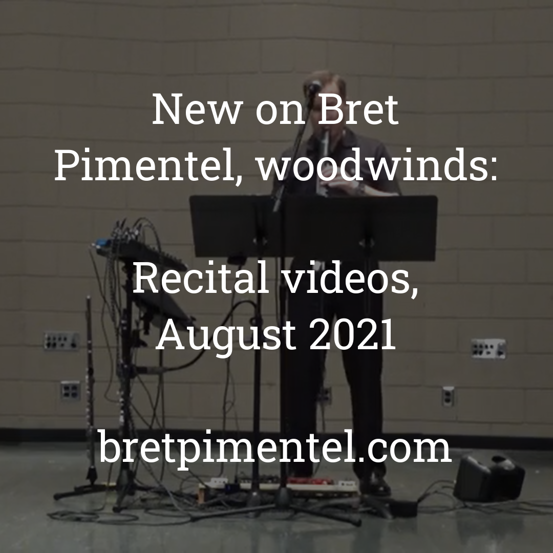 Recital videos, August 2021
